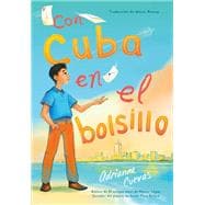 Con Cuba en el bolsillo / Cuba in my Pocket (Spanish Edition)