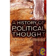 A History of Political Thought From Antiquity to the Present