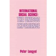 International Social Science: Unesco Experience