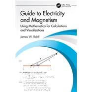 Guide to Electricity and Magnetism