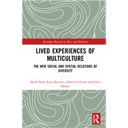 Lived Experiences of Multiculture