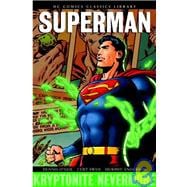 DC Comics Classics Library: Superman - Kryptonite Nevermore