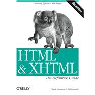 HTML & XHTML: The Definitive Guide