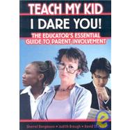 Teach My Kid I Dare You!