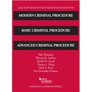 Modern Criminal Procedure, Basic Criminal Procedure and Advanced Criminal Procedure 2014