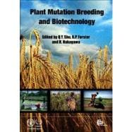 Plant Mutation Breeding and Biotechnology