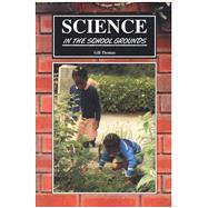 Science in the School Grounds