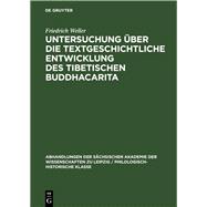 Untersuchung über die textgeschichtliche Entwicklung des tibetischen Buddhacarita