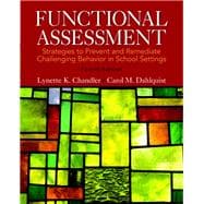 Functional Assessment Strategies to Prevent and Remediate Challenging Behavior in School Settings, Pearson eText with Loose-Leaf Version -- Access Card Package