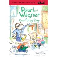 Pearl and Wagner : One Funny Day