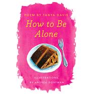 How to Be Alone