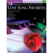 Love Song Favorites Easy Piano CD Play-Along Volume 6