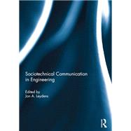 Sociotechnical Communication in Engineering