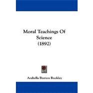Moral Teachings of Science