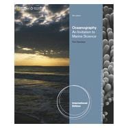 Oceanography: An Invitation to Marine Science, International Edition, 8th Edition