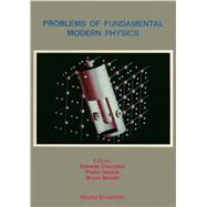 Problems of Fundamental Modern Physics