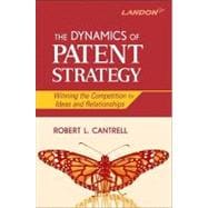 Outpacing the Competition Patent-Based Business Strategy