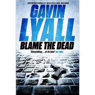 Blame the Dead