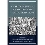 Charity in Jewish, Christian, and Islamic Traditions