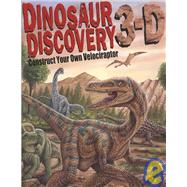 Dinosaur Discovery 3-D : Construct Your Own Velociraptor