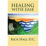 Healing With Ease