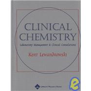 Clinical Chemistry Laboratory Management and Clinical Correlations