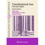Examples & Explanations for Constitutional Law Individual Rights