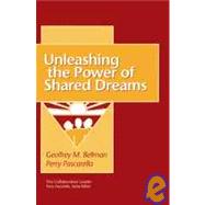 Unleashing the Power of Shared Dreams