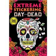 Extreme Stickering Day of the Dead