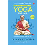 Yoga for All Wellness for Your Mind, Body, and Soul