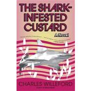 The Shark-infested Custard