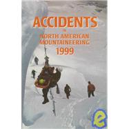Accidents in North American Mountaineering, 1999