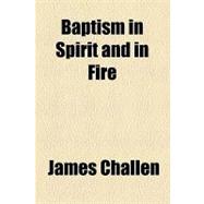 Baptism in Spirit and in Fire