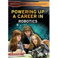 Powering Up a Career in Robotics