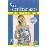 Su Embarazo Semana a Semana / Your Pegnancy Week by Week