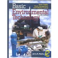 Basic Environmental Technology : Water Supply, Waste Management and Pollution Control