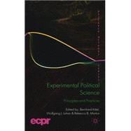 Experimental Political Science Principles and Practices