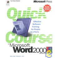 Quick Course in Microsoft Word 2000