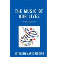 The Music of Our Lives