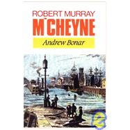 The Life of R.M. M'Cheyne
