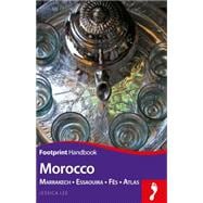 Morocco Handbook Marrakech - Essaouira - Fès - Atlas