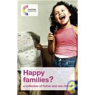 Happy Families?: A Collection of Fiction and Non-Fiction