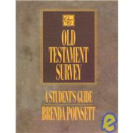 Old Testament Survey  A Student Guide