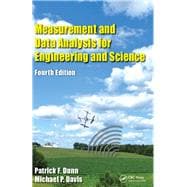 Measurement and Data Analysis for Engineering and Science, Fourth Edition