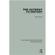 The Gateway to History