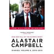 Alastair Campbell Diaries: Volume 8