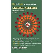 MyLab Math for Trigsted College Algebra -- Access Card plus Guided Notebook
