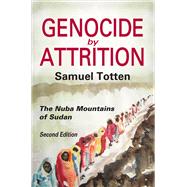 Genocide by Attrition
