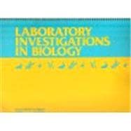 Laboratory Investigations In Biology