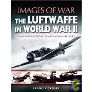 The Luftwaffe in World War II